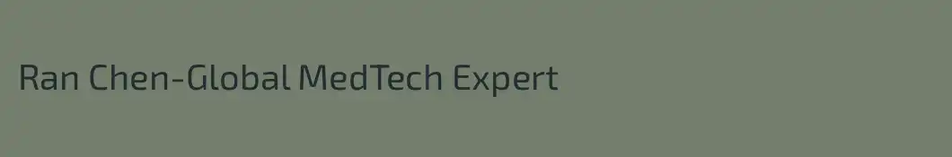 Ran Chen-Global MedTech Expert